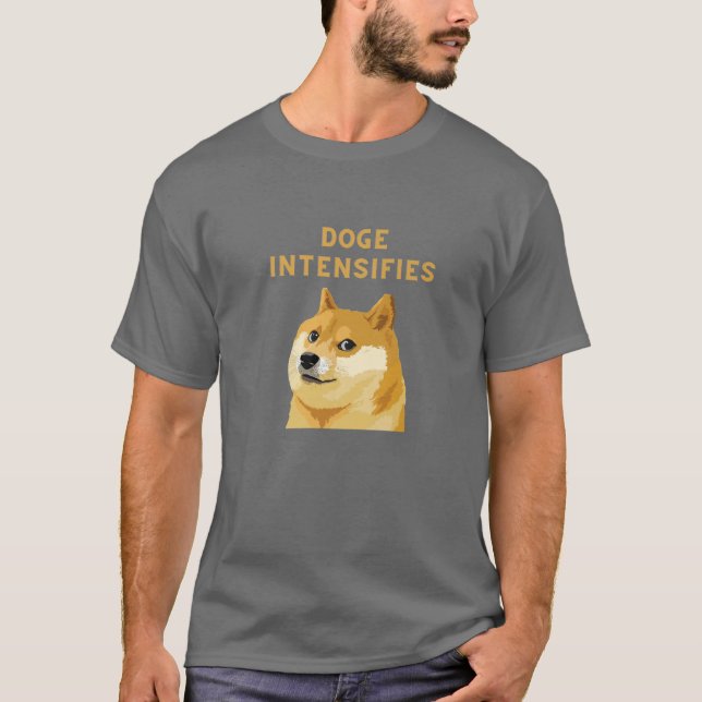 Dogecoin Intensifies Cryptocurrency T-Shirt (Front)