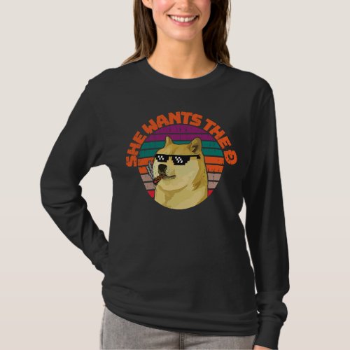 Dogecoin meme Doge She wants the D to the Moon T_Shirt