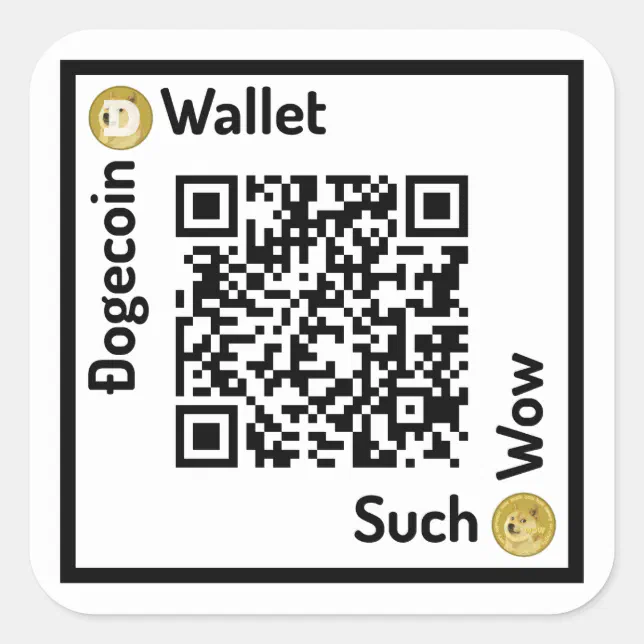 Dogecoin Wallet QR Code Square Sticker | Zazzle
