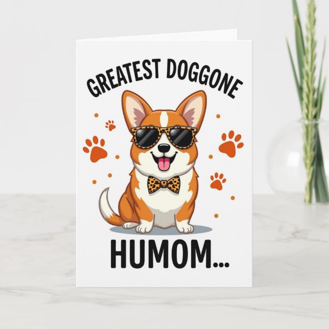 Doggone Great Mom Day Art Card (Front)