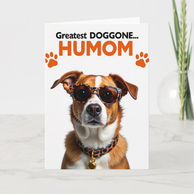Doggone Humom Great Card (Front)