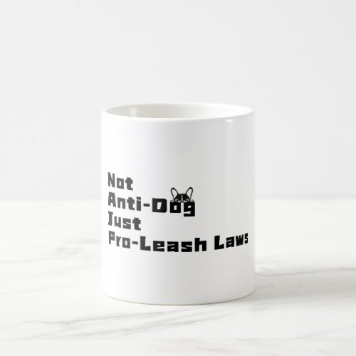 DogGoneIt _ Pro_Leash Laws_11oz Coffee Mug