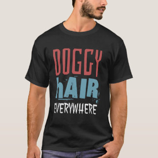Doggy Hair Everywhere Funny Siberian Husky and She T-Shirt