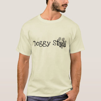 doggy style t shirts