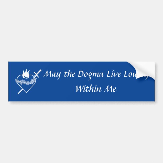 Dogma Bumper Sticker (Front)