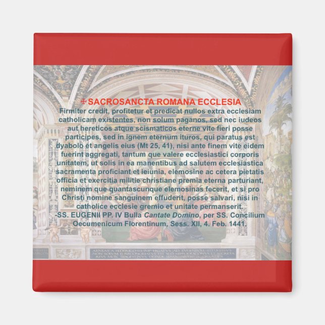Dogma de Fide "Extra Ecclesiam Nulla Salus" Magnet (Front)