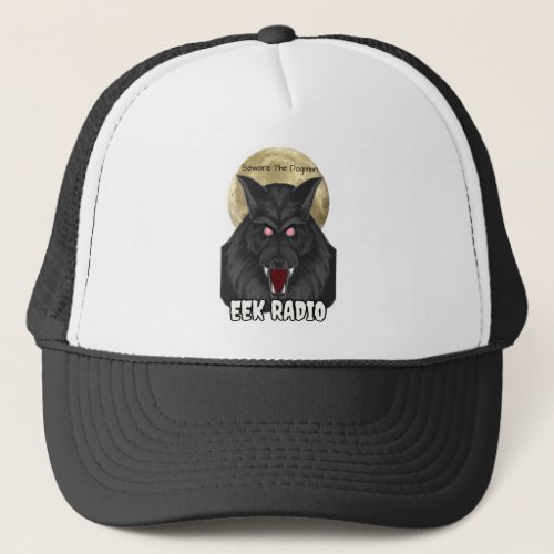 dogman werewolf Eek Radio Trucker Hat