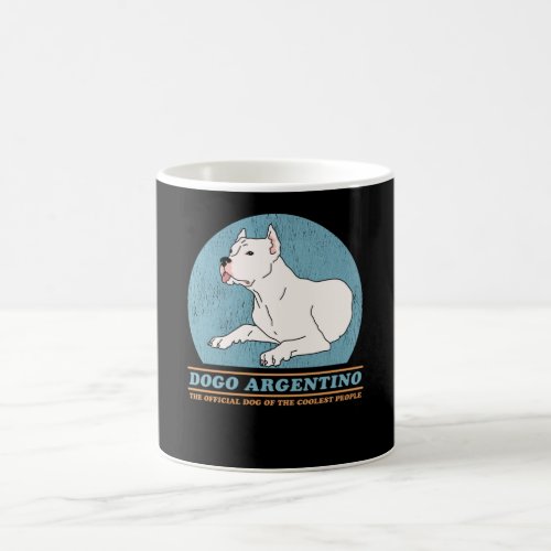 Dogo Argentino Dog Of The Coolest Dogo Argentinos Coffee Mug