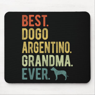 Dogo Argentino Grandma Ever Dog Lovers Mother's Da Mouse Pad