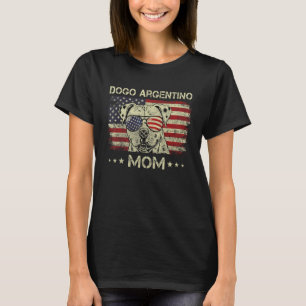 Dogo Argentino Mom Dog American Flag 4th Of July T-Shirt