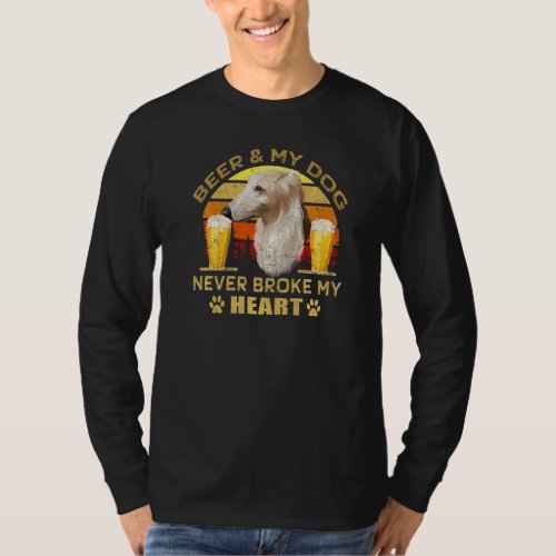 Dogs 365 Beer  Borzoi Dog Never Broke My Heart T_Shirt