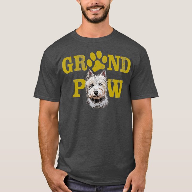Dogs 365 Westie Grand Paw Grandpaw Grandpa Dog T-Shirt (Front)