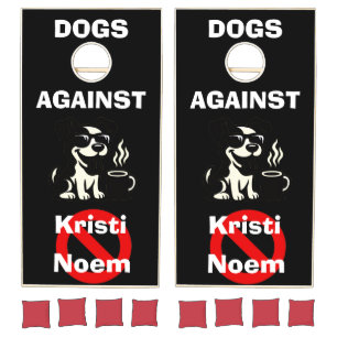 Dogs Against Kristi Noem Cornhole Set