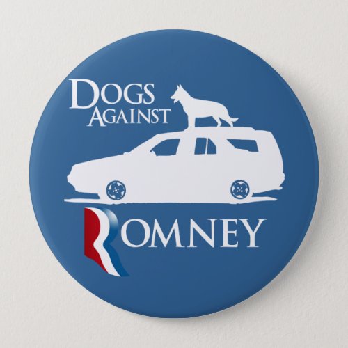 Dogs Against Mitt Romneypng Pinback Button