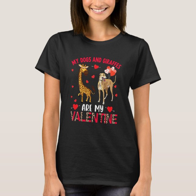 Dogs And Giraffes Are My Valentine Whippet With Gi T-Shirt (Front)