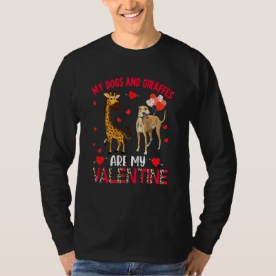 Dogs And Giraffes Are My Valentine Whippet With Gi T-Shirt