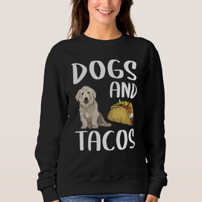 Dogs And Tacos Glen of Imaal Terrier Mexican Food Sweatshirt (Front)