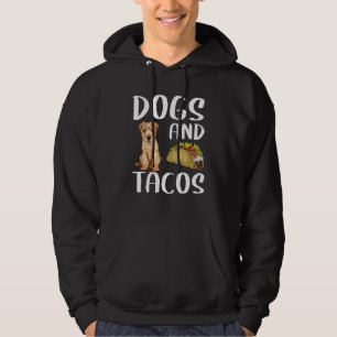 Dogs And Tacos Norfolk Terrier Mexican Food Hoodie