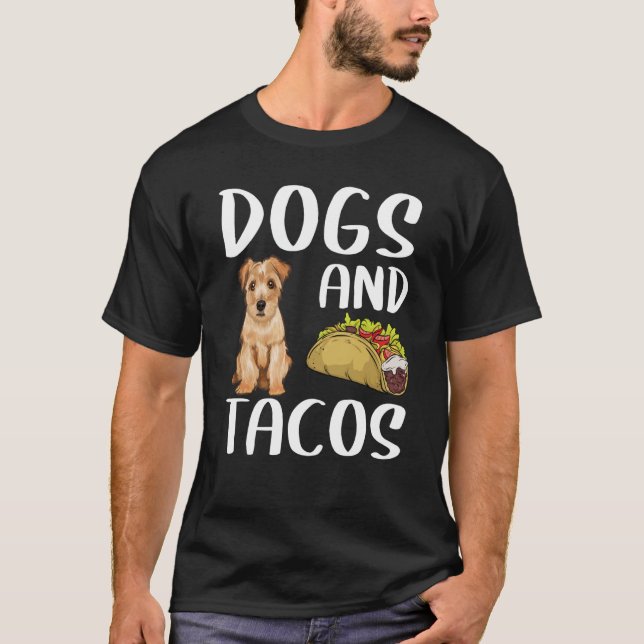 Dogs And Tacos Norfolk Terrier Mexican Food T-Shirt (Front)