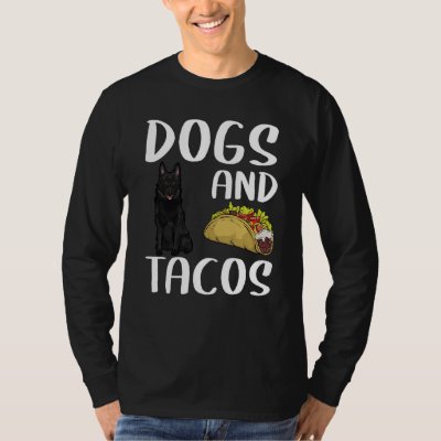 Dogs And Tacos Schipperke Mexican Food T-Shirt