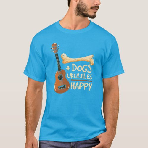 Dogs and Ukulele Makes Me Happy Novelty T_Shirt
