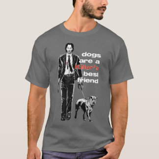 Dogs Are a Killer T-Shirt