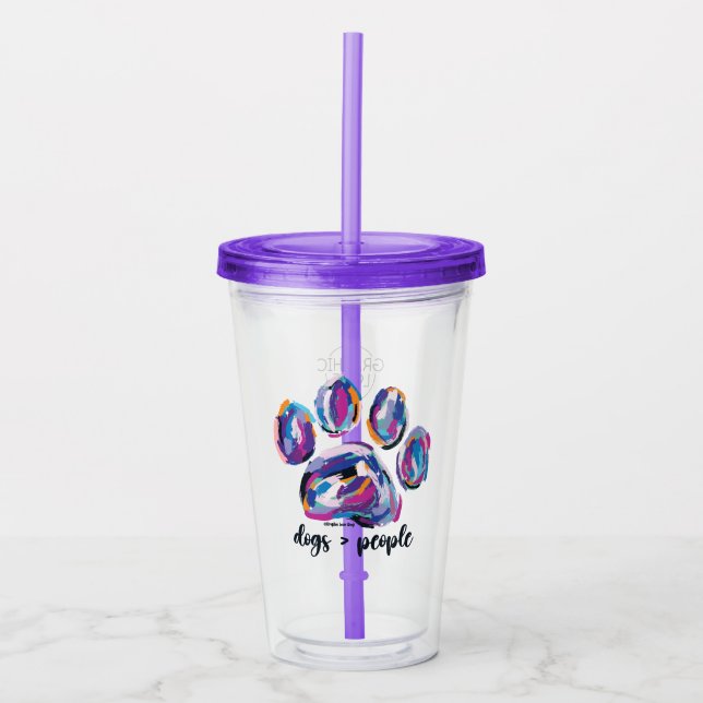 Dogs are Better than People Paw Print Acrylic Tumbler (Front)