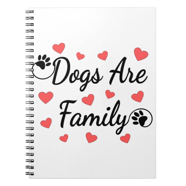 Dogs Are Family Typography For Dog Lovers Notebook (Front)