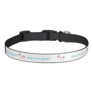 dogs are good! dog caller pet collar