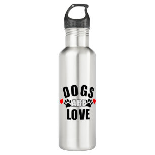Dogs Are Love Stainless Steel Water Bottle