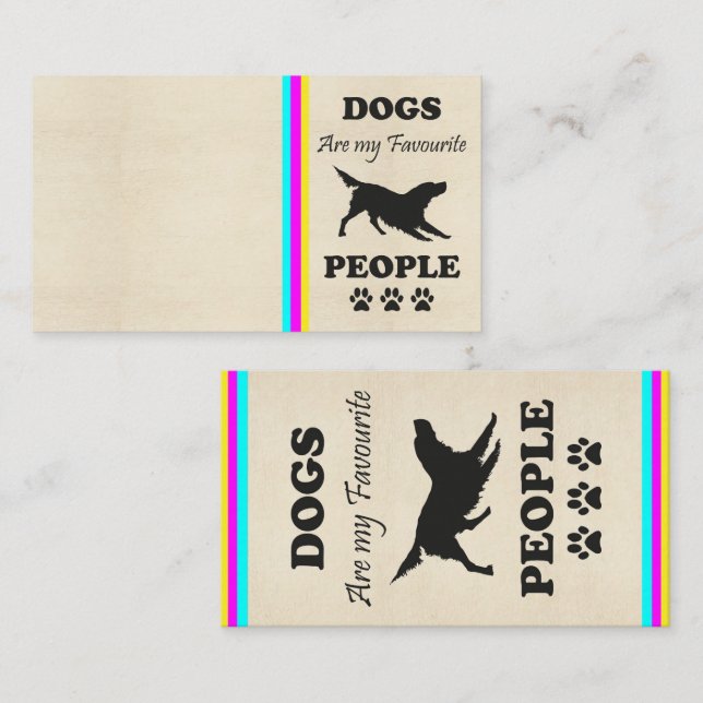 Dogs Are My Favorite People Business Card  (Front/Back)