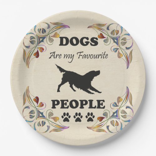 Dogs Are My Favorite People Paper Plate