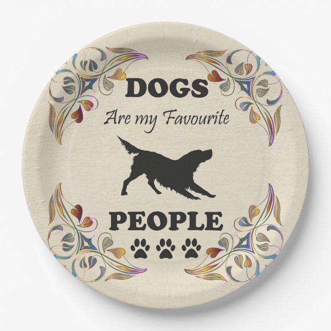 Dogs Are My Favorite People Paper Plate (Front)