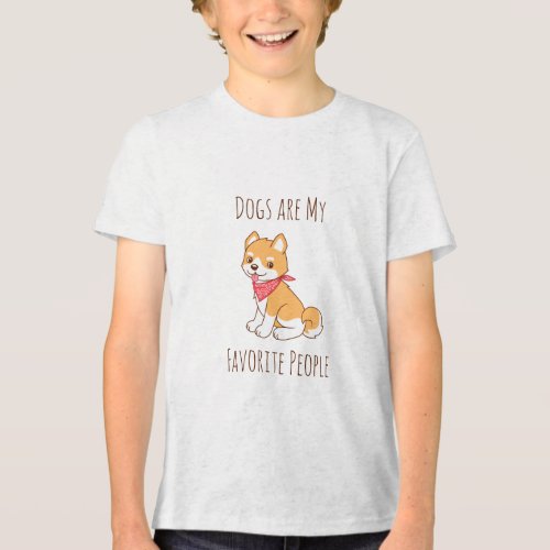 Dogs are my Favorite People Puppy Dog Shiba Inu Tri_Blend Shirt