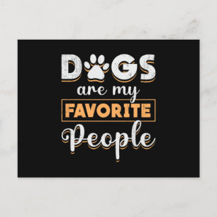 Dogs Are My Favorite People Retriever Dog Lover Postcard