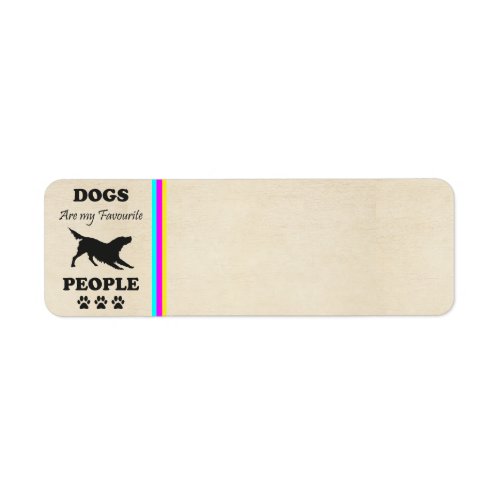 Dogs Are My Favorite People Return Address Label