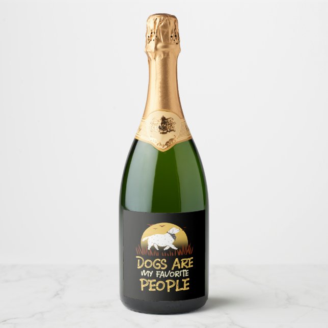 Dogs are my favorite people         sparkling wine label (Front)