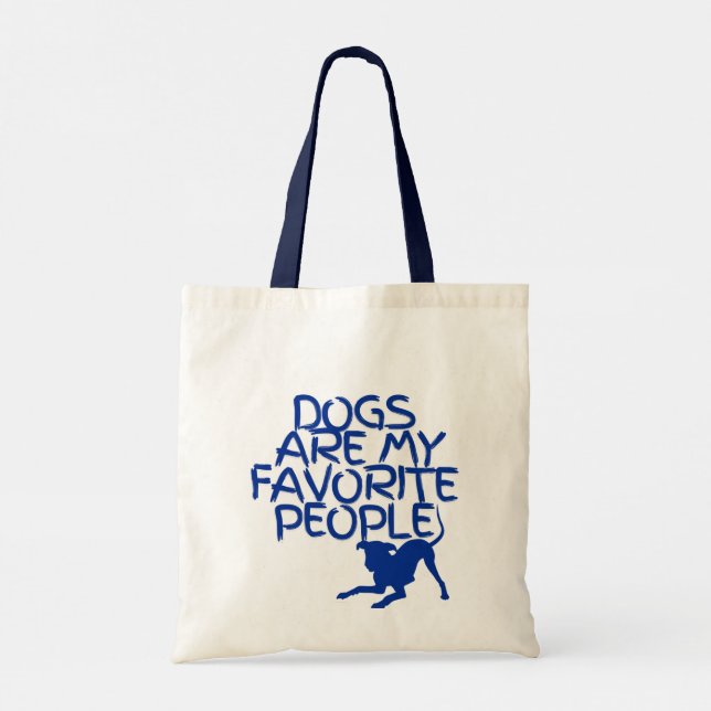 Dogs are my favorite people tote bag (Back)