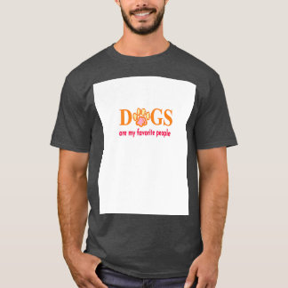 Dogs Are My Favourite People Graphic  1  T-Shirt