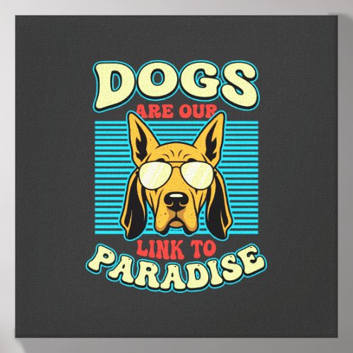 Dogs Are Our Link to Paradise Retro Vector Canvas Photo Tile