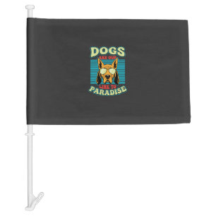 Dogs Are Our Link to Paradise Retro Vector Car Flag
