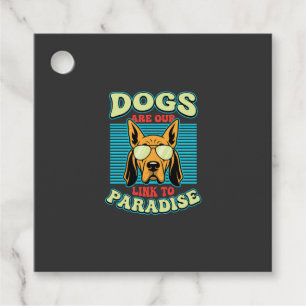 Dogs Are Our Link to Paradise Retro Vector Favor Tags