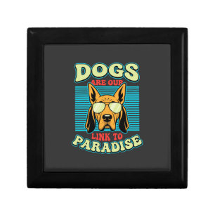 Dogs Are Our Link to Paradise Retro Vector Gift Box