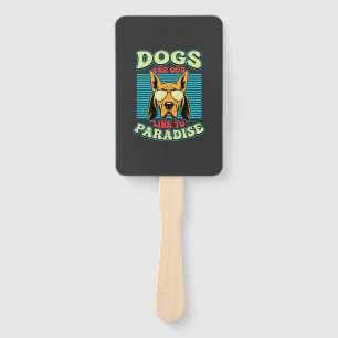 Dogs Are Our Link to Paradise Retro Vector Hand Fan