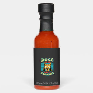 Dogs Are Our Link to Paradise Retro Vector Hot Sauces