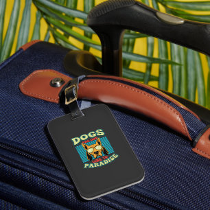 Dogs Are Our Link to Paradise Retro Vector Luggage Tag