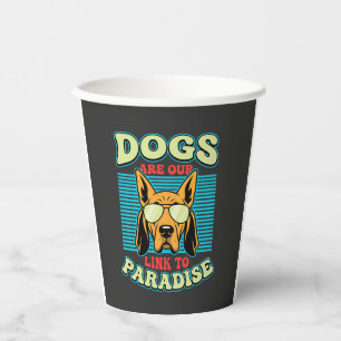 Dogs Are Our Link to Paradise Retro Vector Paper Cups