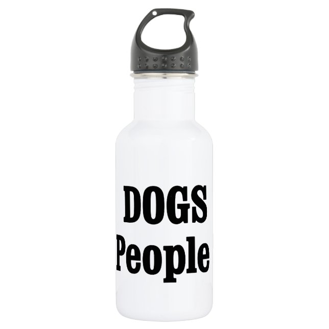 DOGS Are People Too! Stainless Steel Water Bottle (Front)