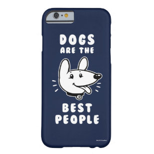 Dogs Are The Best People Barely There iPhone 6 Case