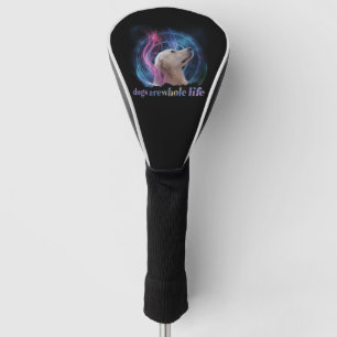 Dogs Are Whole Life Colorful Golf Head Cover